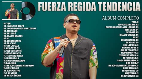 fuerza regida youtube|fuerza regida new album.